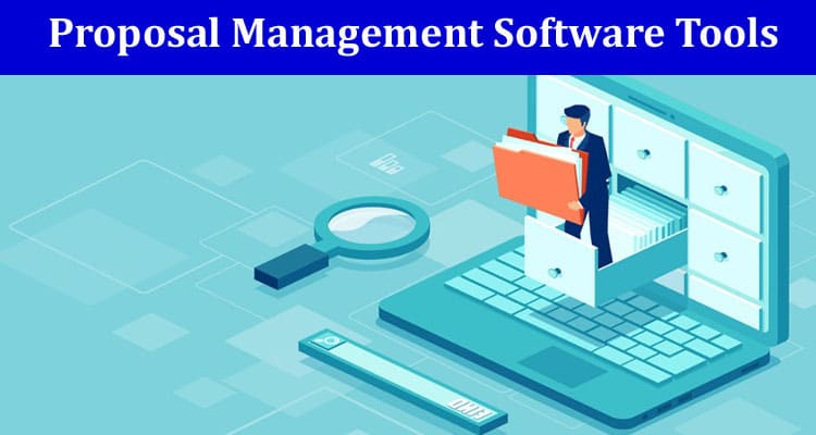 Complete The Ultimate Guide to Proposal Management Software Tools