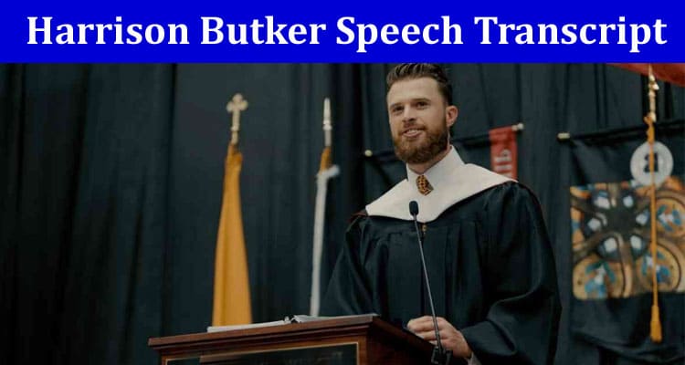 Harrison Butker Speech Transcript- Controversial Comment sparked debate online!