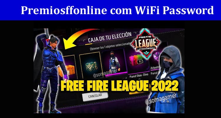 Premiosffonline com WiFi Password- Latest News on Technology and Games!